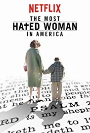 The Most Hated Woman in America (2017)