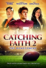 Catching Faith 2.The Homecoming (2019)