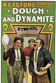 Dough and Dynamite (1914)