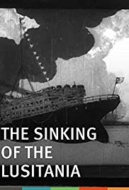 The Sinking of the ‘Lusitania’ (1918)