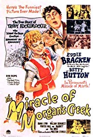 The Miracle of Morgan’s Creek (1943)
