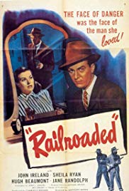 Railroaded! (1947)