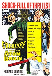 Creature with the Atom Brain (1955)
