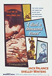 I Died a Thousand Times (1955)