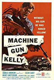 Machine-Gun Kelly (1958)