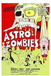 The Astro-Zombies (1968)