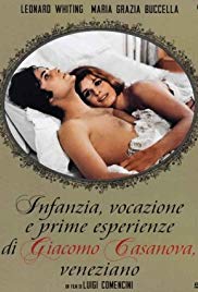 Infanzia, vocazione e prime esperienze di Giacomo Casanova, veneziano (1969)