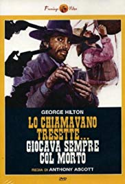 Lo chiamavano Tresette… giocava sempre col morto (1973)
