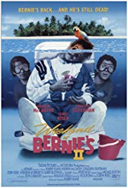 Weekend at Bernie’s II (1993)