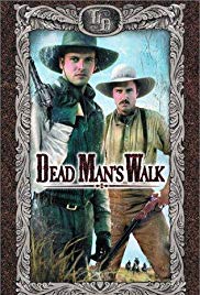 Dead Man’s Walk (1996)