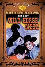 Wild Horse Mesa (1947)
