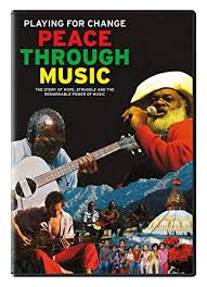 Playing for Change: Peace Through Music (2008)