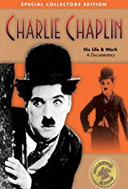 Charlie Chaplin His Life & Work (2003)