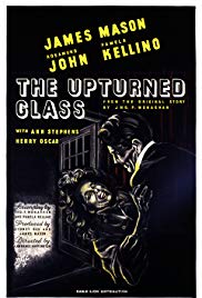 The Upturned Glass (1947)