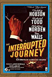 The Interrupted Journey (1949)