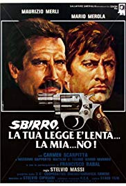 Sbirro, la tua legge è lenta… la mia… no! (1979)