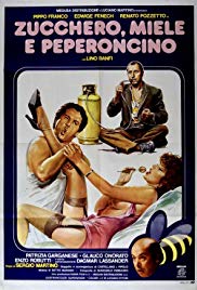 Zucchero, miele e peperoncino (1980)