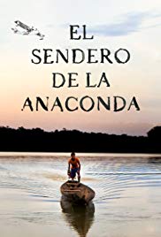 El sendero de la anaconda (2019)