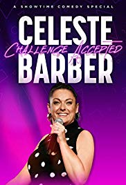 Celeste Barber: Challenge Accepted (2019)