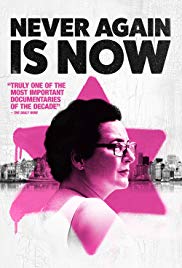 Never Again Is Now (2019)