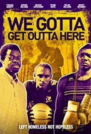 We Gotta Get Out of Here (2019)