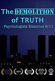 The Demolition of Truth-Psychologists Examine 9/11 (2016)