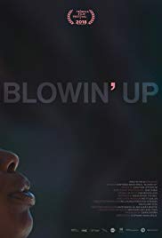 Blowin’ Up (2018)