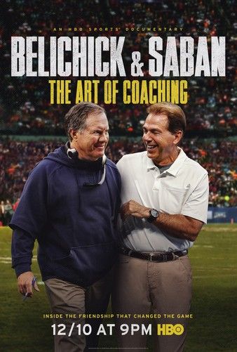Belichick and Saban The Art of Coaching (2019)