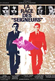 La race des ‘seigneurs’ (1974)