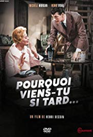 Pourquoi viens-tu si tard… (1959)