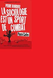 La sociologie est un sport de combat (2001)