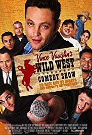 Wild West Comedy Show: 30 Days & 30 Nights – Hollywood to the Heartland (2006)