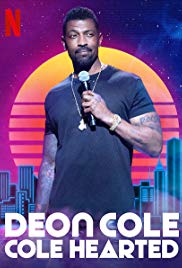 Deon Cole: Cole Hearted (2019)