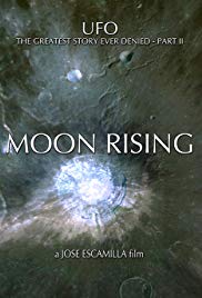 UFO: The Greatest Story Ever Denied II – Moon Rising (2009)