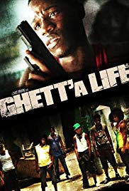 Ghett’a Life (2011)