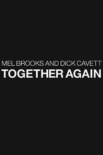 Mel Brooks and Dick Cavett Together Again (2011)