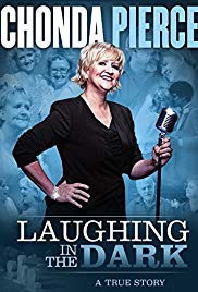 Chonda Pierce: Laughing in the Dark (2015)