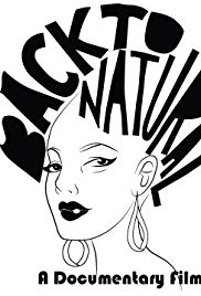 Back to Natural: A Documentary Film (2019)