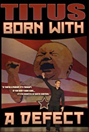 Christopher Titus: Born with a Defect (2017)