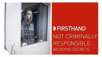 Not Criminally Responsible: Wedding Secrets (2016)