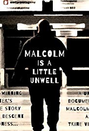 Malcolm is a Little Unwell (2018)