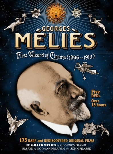 Georges Méliès: First Wizard of Cinema (1896-1913)