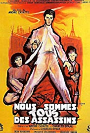 Nous sommes tous des assassins (1952)