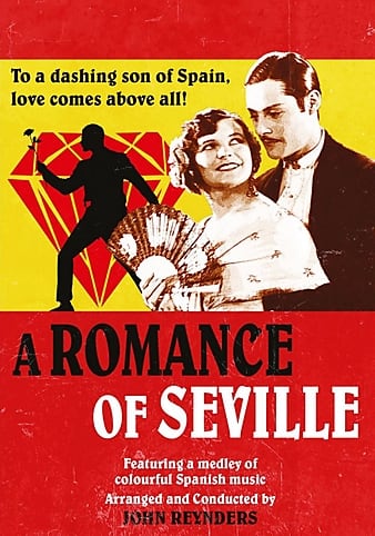 The Romance of Seville (1929)