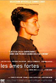 Les âmes fortes (2001)
