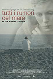 Tutti i rumori del mare (2012)