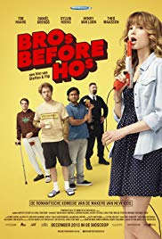 Bro’s Before Ho’s (2013)