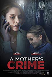 A Mother’s Crime (2017)