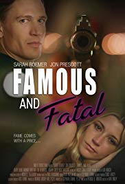 Famous and Fatal (2019)