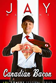 Jay Malone Canadian Bacon (2011)
